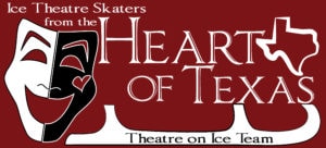 Fundraiser for It's Hot Ice Theatre Skaters from the Heart of Texas Fundraiser for It's Hot Ice Theatre Skaters from the Heart of Texas